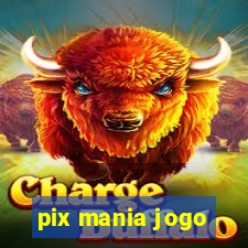 pix mania jogo